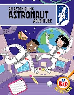 An Astonishing Astronaut Adventure