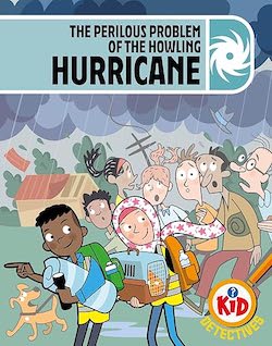 The Perilous Problem of the Howling Hurricane